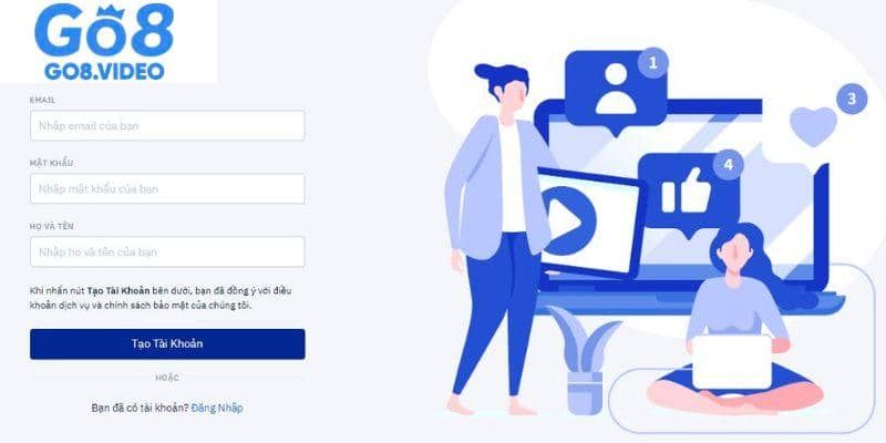 Tân thủ hoàn tất đăng ký chỉ với vài thao tác đơn giản